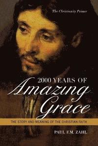 2000 Years of Amazing Grace