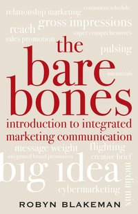 Bare Bones Introduction to Integrated Marketing Communication