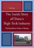 Inside Story of China's High-Tech Industry