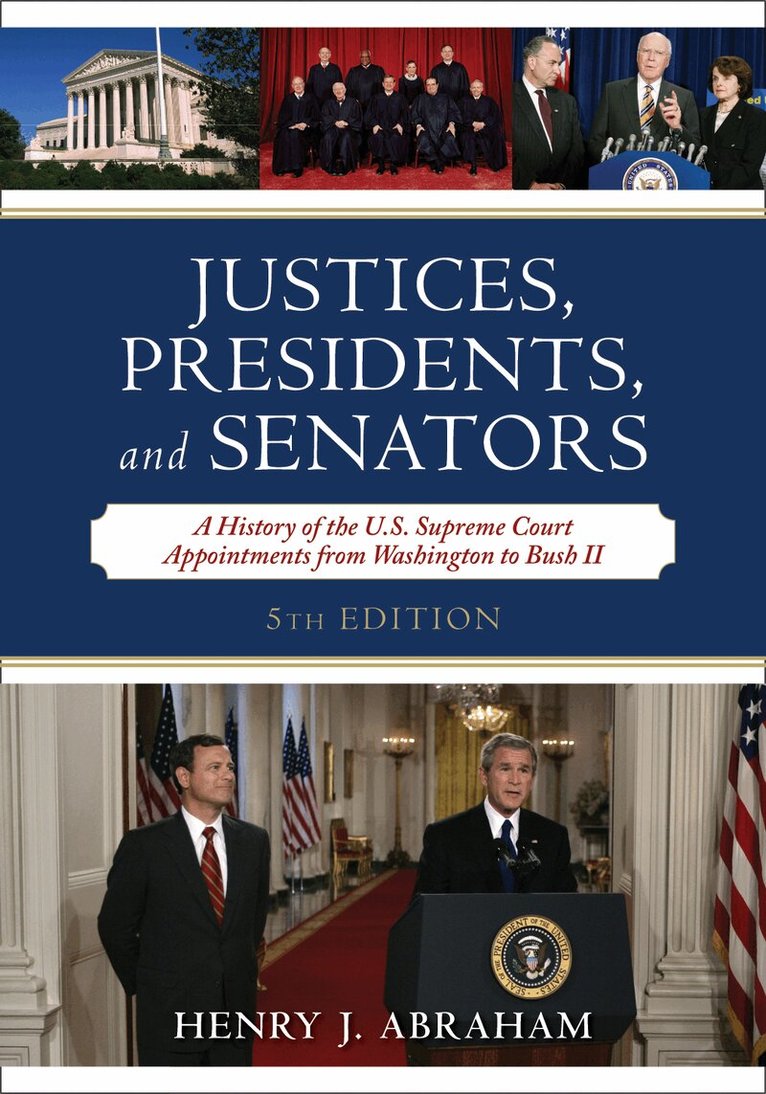 Henry J. Abraham - Justices, Presidents, and Senators, Inbunden. Tillgänglighet: Tillfälligt slut