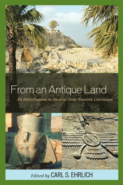 Carl S. Ehrlich - From an Antique Land, E-bok
