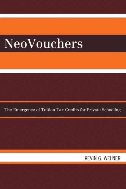 Kevin G. Welner - NeoVouchers, E-bok