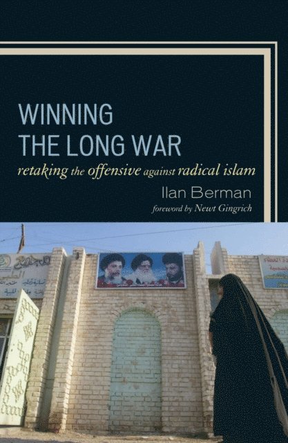 Ilan Berman - Winning the Long War, E-bok