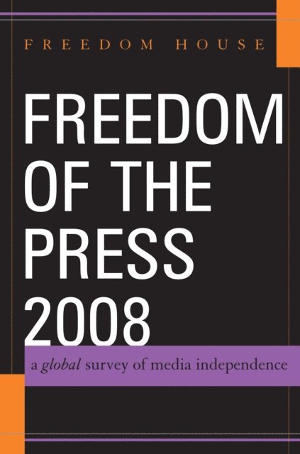 Freedom House - Freedom of the Press 2008, E-bok