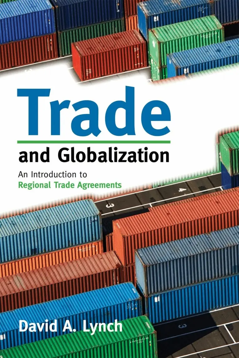 David A. Lynch - Trade and Globalization, Häftad. Tillgänglighet: Lägg i varukorg