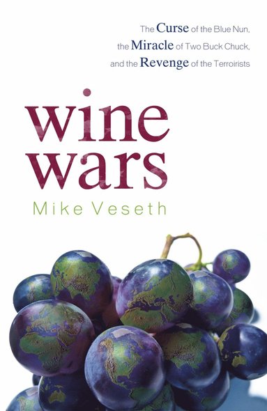 Wine Wars av Mike Veseth