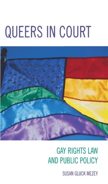 Susan  Gluck Mezey - Queers in Court, E-bok. Tillgänglighet: Lägg i varukorg