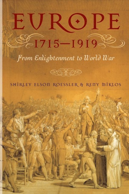 Shirley Elson Roessler, Reny Miklos - Europe 1715-1919, E-bok