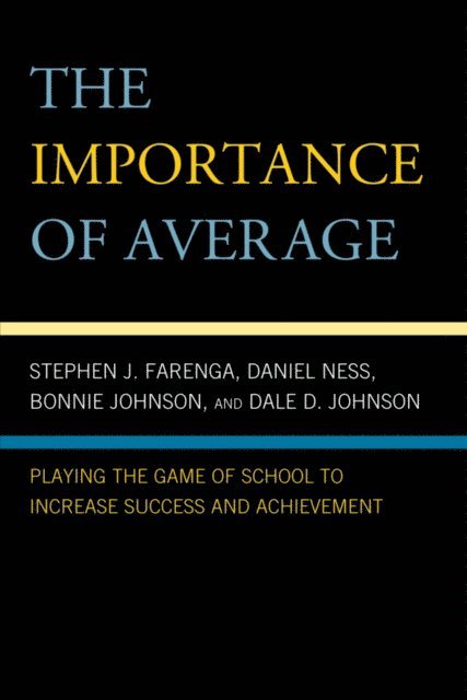 Stephen Farenga, Daniel Ness, Dale D. Johnson, Bonnie Johnson - Importance of Average, E-bok