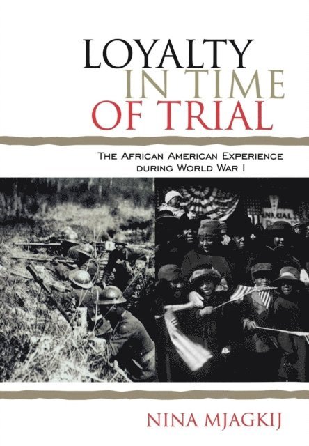 Nina Mjagkij - Loyalty in Time of Trial, E-bok