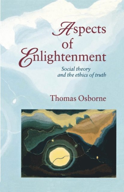 Thomas Osborne - Aspects of Enlightenment, E-bok