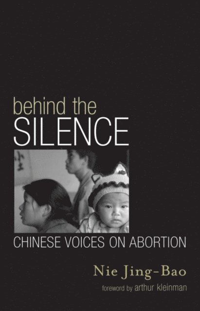 Jing-Bao Nie - Behind the Silence, E-bok