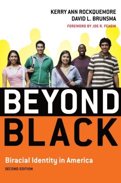 Kerry Ann Rockquemore, David L. Brunsma - Beyond Black, E-bok