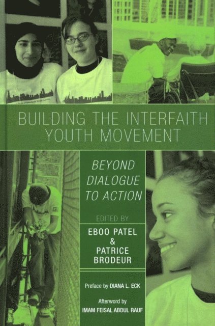 Eboo Patel, Patrice Brodeur - Building the Interfaith Youth Movement, E-bok