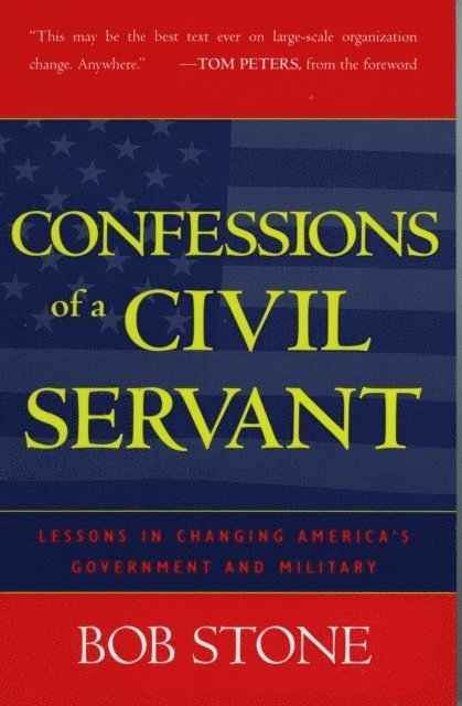 Bob Stone - Confessions of a Civil Servant, E-bok