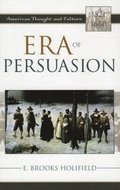 Era of Persuasion