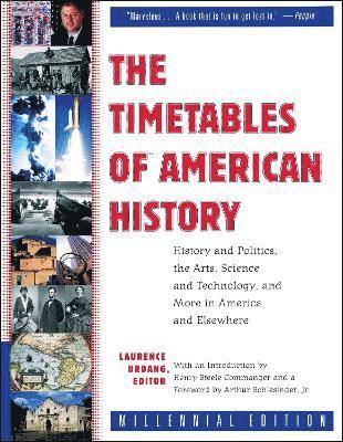 Laurence Urdang, Laurence Urdang - Timetables of American History, Häftad. Tillgänglighet: Lägg i varukorg