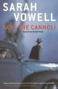 Take The Cannoli
