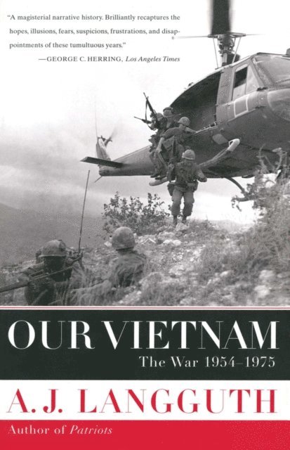 A. J. Langguth - Our Vietnam, E-bok