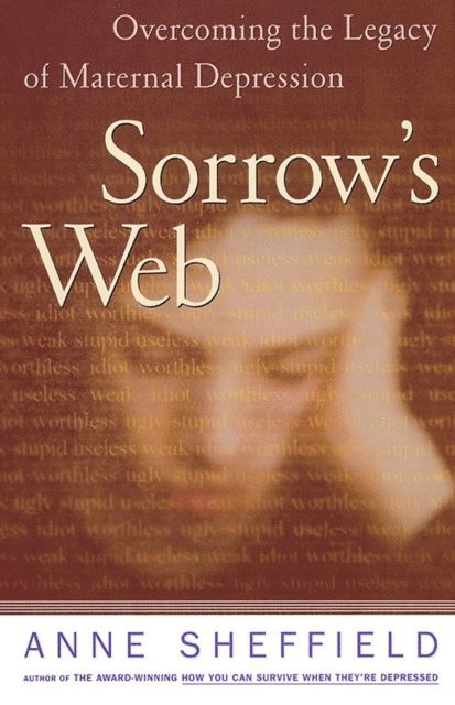 Anne Sheffield - Sorrow's Web, E-bok. Tillgänglighet: Lägg i varukorg