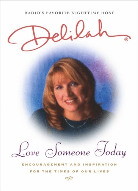 Delilah - Love Someone Today, E-bok