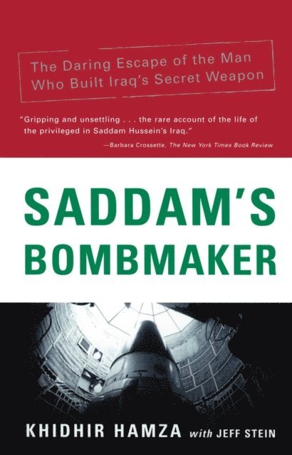 Khidhir Hamza, Jeff Stein - Saddam's Bombmaker, E-bok