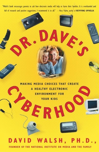 David Walsh - Dr. Dave's Cyberhood, E-bok