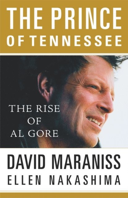 Ellen Y. Nakashima, David Maraniss - Prince Of Tennessee, E-bok