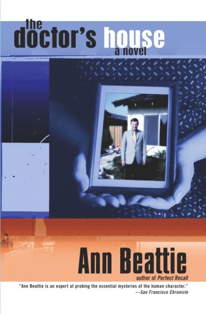 Ann Beattie - Doctor's House, E-bok