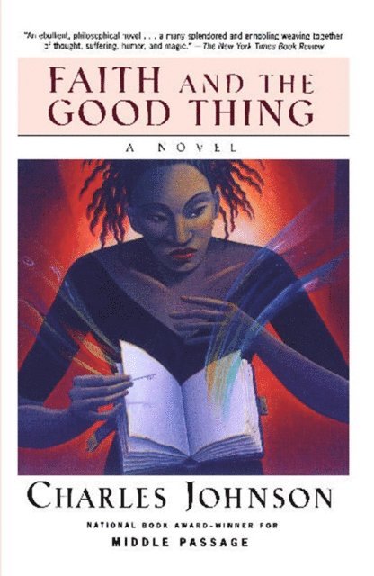 Charles Johnson - Faith and the Good Thing, E-bok