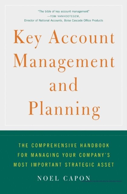 Noel Capon - Key Account Management and Planning, E-bok