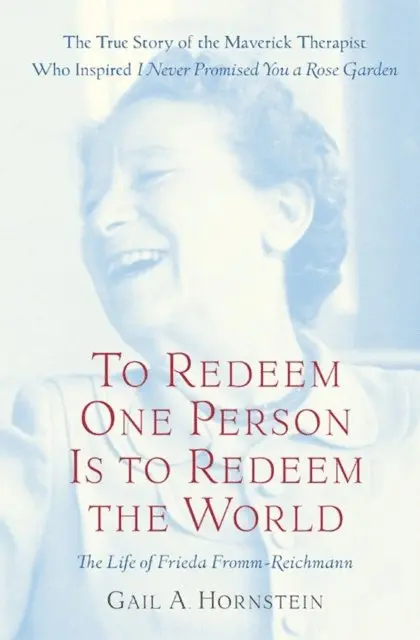 Gail A. Hornstein - To Redeem One Person Is to Redeem the World, E-bok. Tillgänglighet: Lägg i varukorg