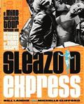 Sleazoid Express