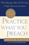 Practice What You Preach
