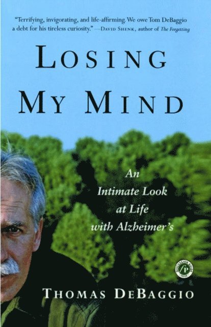 Thomas DeBaggio - Losing My Mind, E-bok