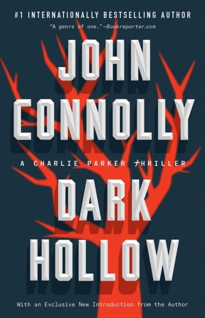 John Connolly - Dark Hollow, E-bok