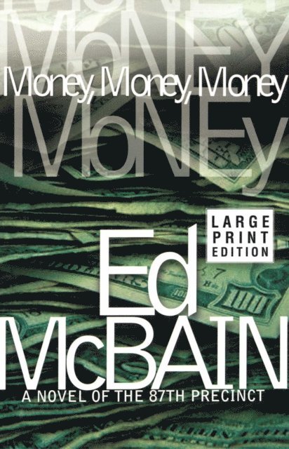 Ed McBain - Money, Money, Money, E-bok
