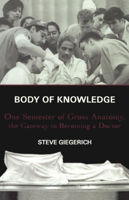 Steven Giegerich - Body of Knowledge, E-bok