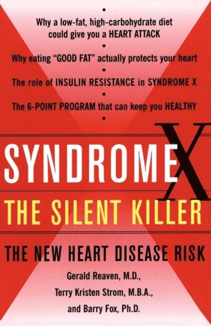 Gerald Reaven, Barry Fox, Terry Kirsten Strom - Syndrome X, E-bok