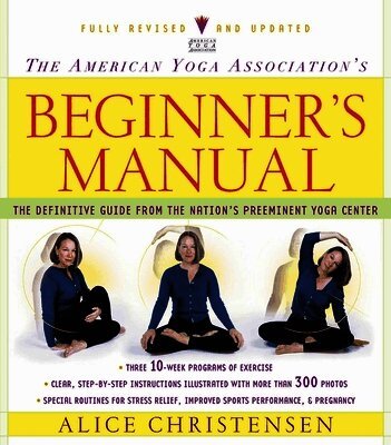 The American Yoga Association's Beginner's Manual