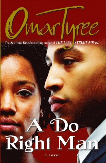 Omar Tyree - Do Right Man, E-bok