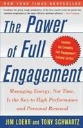 The Power of Full Engagement