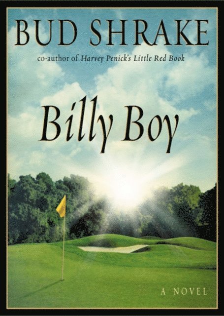 Bud Shrake - Billy Boy, E-bok