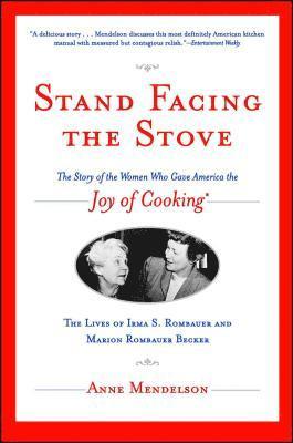 Anne Mendelson - Stand Facing the Stove, Häftad. Tillgänglighet: Lägg i varukorg