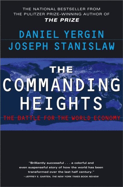 Joseph Stanislaw, Daniel Yergin - Commanding Heights, E-bok