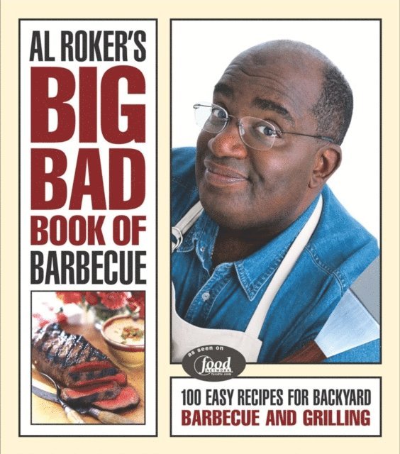 Al Roker - Al Roker's Big Bad Book of Barbecue, E-bok. Tillgänglighet: Lägg i varukorg