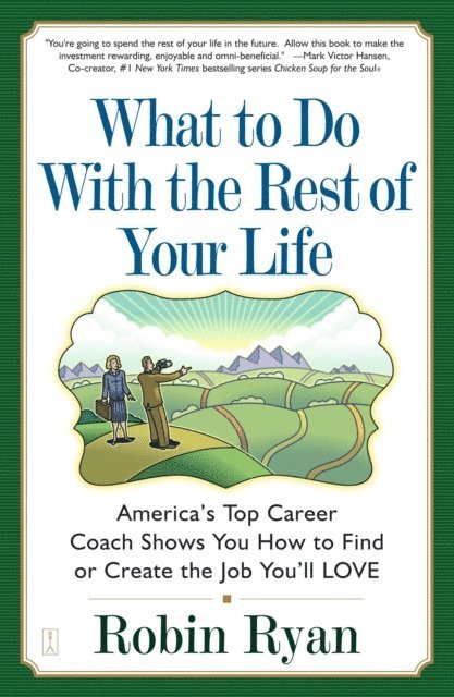 Robin Ryan - What to Do with The Rest of Your Life, E-bok
