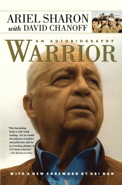 David Chanoff, Ariel Sharon - Warrior, E-bok