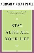 Stay Alive All Your Life