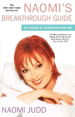 Naomi Judd - Naomi's Breakthrough Guide, Häftad. Tillgänglighet: Lägg i varukorg